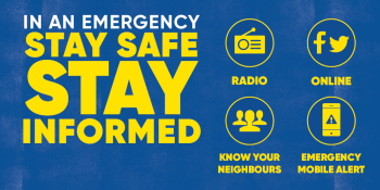 Ministry of Civil Defence and Emergency Mangement organises an Annual Get Ready Week. This year's theme is Stay Safe Stay Informed